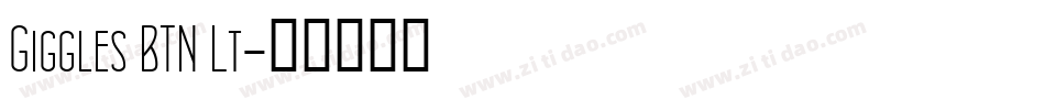 Giggles BTN Lt字体转换
